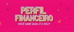 ferramenta gratuita indica qual é o perfil financeiro das pessoas